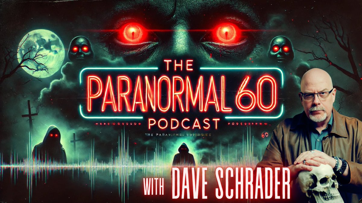 Listen to the very best in Paranormal podcasts, The Paranormal 60 with <a href="/TheDaveSchrader/">Dave Schrader</a> wherever you listen to your favorite podcasts.

<a href="/Spotify/">Spotify</a> <a href="/audible_com/">Audible</a> <a href="/ApplePodcasts/">Apple Podcasts</a> <a href="/Audacy/">Audacy</a> <a href="/iHeartRadio/">iHeartRadio</a> &amp; more!