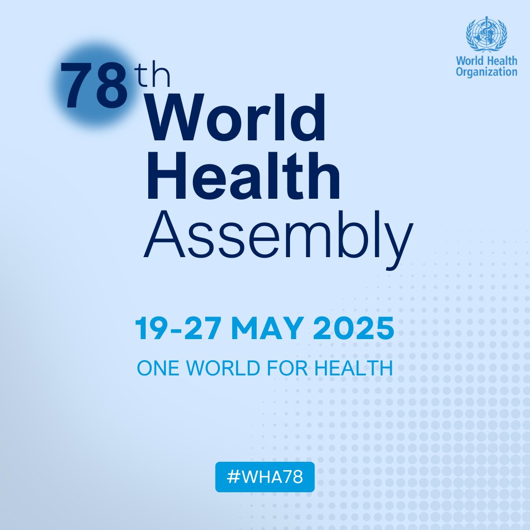 Day 2 of the 78th session of the World Health Assembly will start from 09:00 CEST!

Today’s programme and recap from yesterday: 
bit.ly/4mnZCcS

More information on #WHA78 bit.ly/78thWorldHealt…