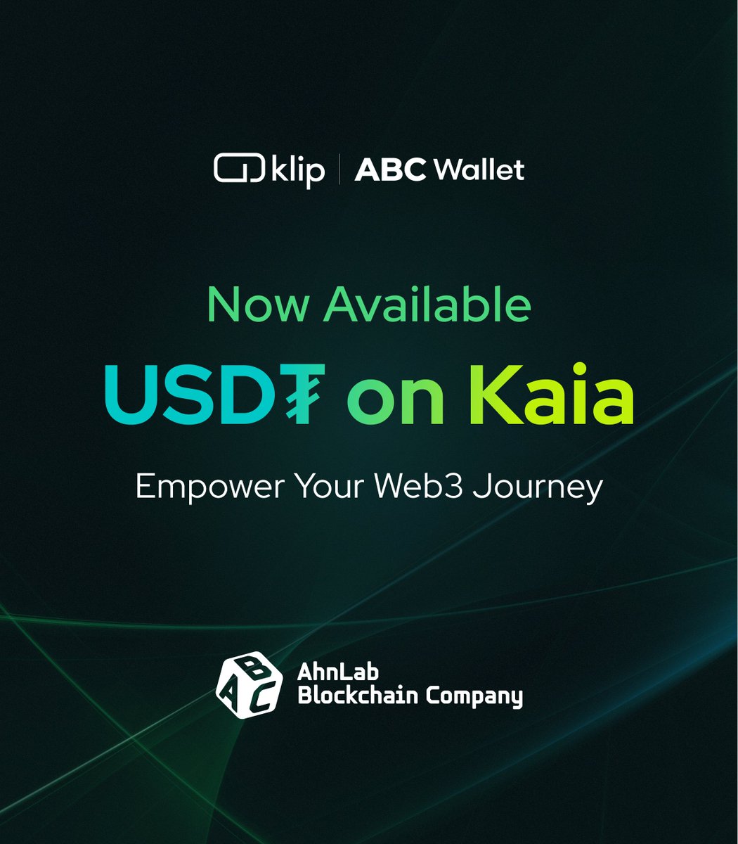 AhnLab_ABC's tweet image. Now Available: USDT on Kaia โ in ABC Wallet and Klip.
Empower your Web3 journey with Korea No.1 Wallet.
@KaiaChain @Tether_to
#Kaia #USDT #Stablecoin #Web3Wallet
#ABCWallet #Klip #AhnLabBlockchainCompany