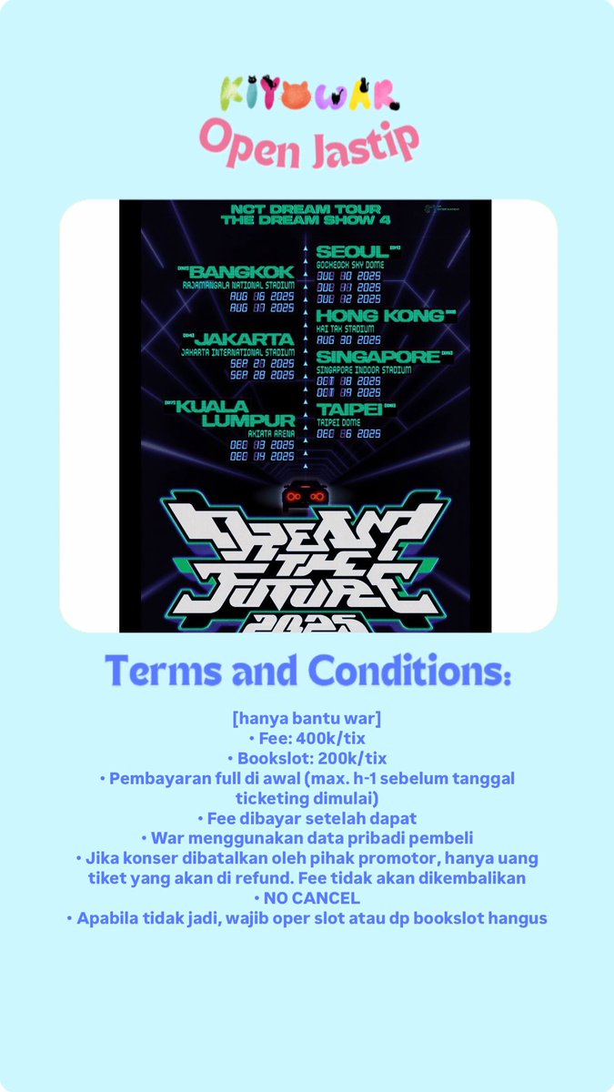 _kiyowar's tweet photo. [OPEN JASTIP]
2025 NCT DREAM TOUR - The Dream Show 4 in Jakarta 

📍Jakarta International Stadium 
27-28 September 2025

✅read pic for t&amp;c

#jasawar #jastipnctdream #nctdream #NCTDREAM_THEDREAMSHOW4 #THEDREAMSHOW4_IN_Jakarta https://t.co/6kgtzogZmC