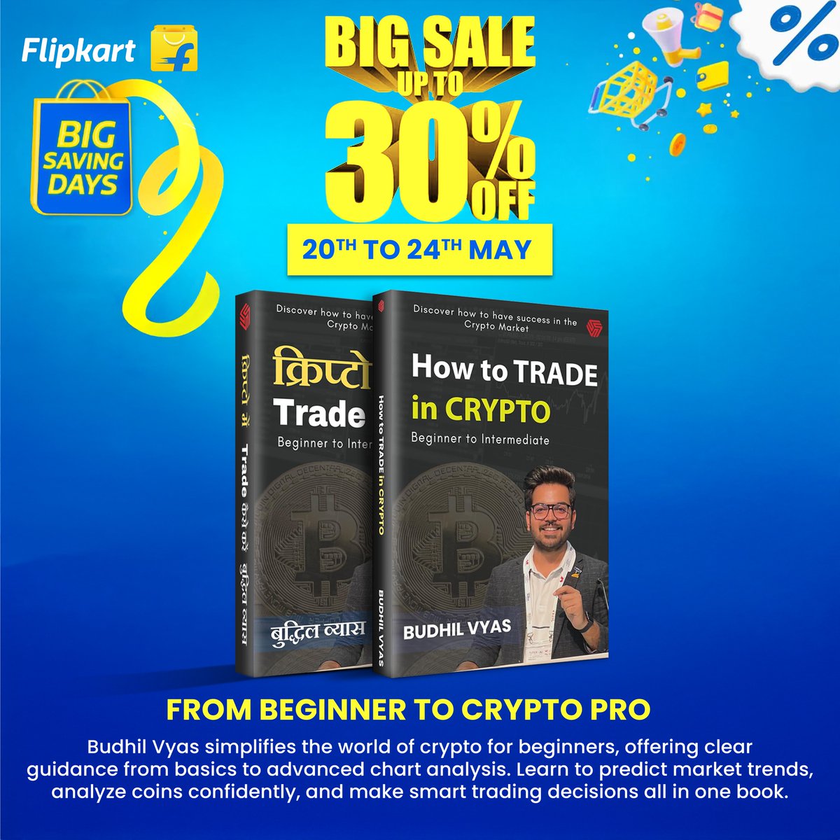 ipublish1's tweet image. 🚨 Crypto Learners, Alert!
Get 30% OFF on Budhil Vyas’ ultimate crypto guide 📉📈
From May 20–24, only on Flipkart!
#CryptoBook #CryptoSale #BudhilVyas #FlipkartDeals