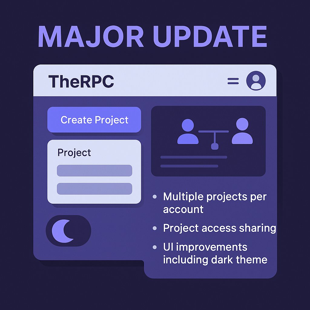 🚀 Big Update is Live at TheRPC!

We’ve rolled out massive improvements to your dashboard:

✅ Create multiple projects per account
👥 Share access with role-based permissions
🌙 Polished UI &amp; brand new dark theme

Start building smarter: therpc.io
#web3 #TheRPC