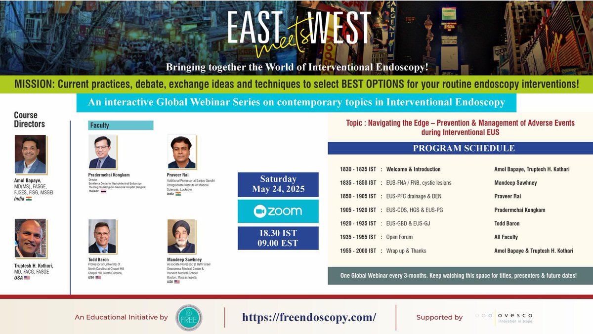 FREEndoscopy (@freendoscopy) on Twitter photo Join us for next East meets West webinar -
“Prevention & Management of Adverse Events of Interventional EUS”
Sat May 24, 2025
1830hrs IST/0900hrs EST
Register -
us06web.zoom.us/webinar/regist…
#pradermchai_kongkam <a href="/praveer_rai7/">Praveer Rai</a> #todd_baron #mandeep_sawhney <a href="/Tkothari13/">Truptesh H. Kothari MD, MS, FACG, FASGE</a> <a href="/amolbapaye/">Amol Bapaye</a> Join us for next East meets West webinar -
“Prevention & Management of Adverse Events of Interventional EUS”
Sat May 24, 2025
1830hrs IST/0900hrs EST
Register -
us06web.zoom.us/webinar/regist…
#pradermchai_kongkam <a href="/praveer_rai7/">Praveer Rai</a> #todd_baron #mandeep_sawhney <a href="/Tkothari13/">Truptesh H. Kothari MD, MS, FACG, FASGE</a> <a href="/amolbapaye/">Amol Bapaye</a>
