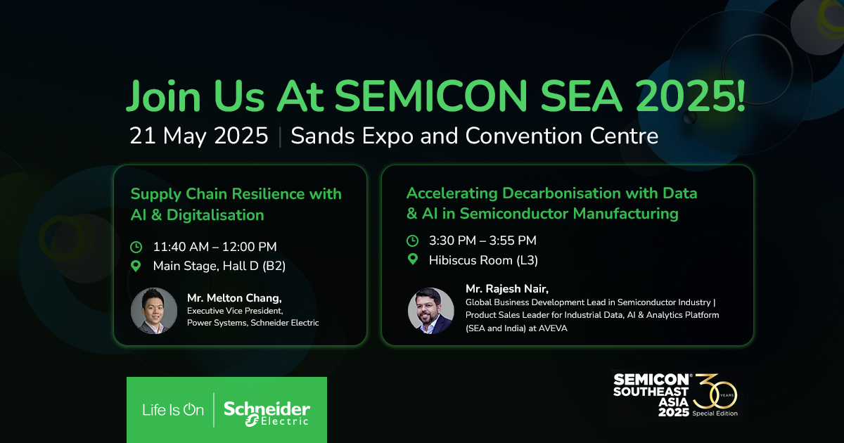 Join us at #SEMICONSEA2025!

Session 1: Supply Chain Resilience with AI &amp; Digitalisation
Speaker: Melton Chang
🕒 11:40 AM – 12:00 PM | Main Stage, Hall D (B2)

Session 2: Accelerating Decarbonisation with Data &amp; AI
Speaker: Rajesh Nair
🕒 3:30 PM – 3:55 PM | Hibiscus Room (L3)