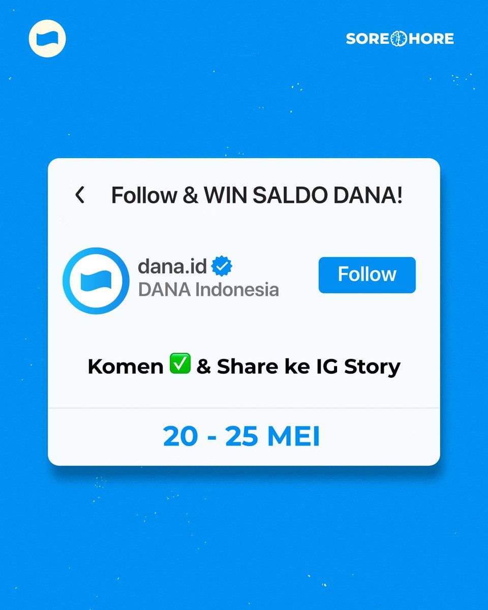 Dapetin HADIAH SALDO DANA semudah itu!! 🔥🤩
Yuk langsung komen &amp; jangan lupa mention 3org teman kalian juga yaa untuk ikutan. 

Periode 20-25 Mei &amp; pemenang akan diumumkan 29 Mei di IG @dana.id. Stay tune yaa! 💙

#SoreHore