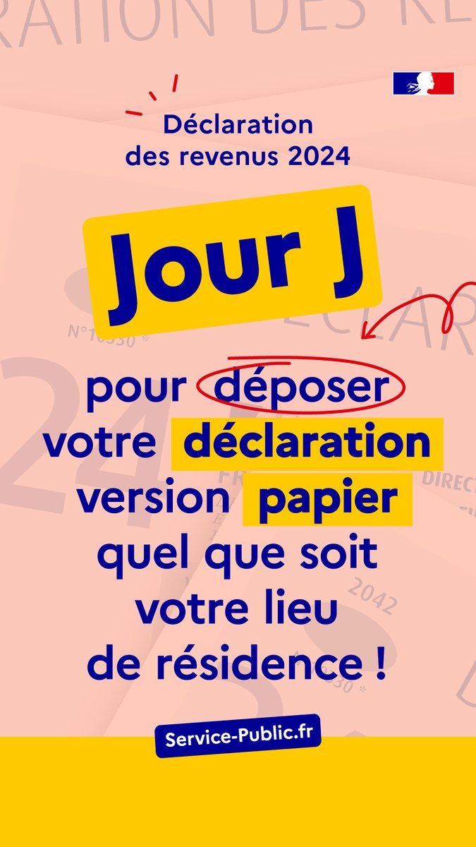 🔴 Jour J pour déposer votre déclaration des revenus 2024 version papier !