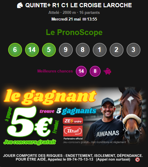 Mercredi 21 mai -🏁13:55
🔮Le pronoSCOPE Q+
🎲Le jeu du gagnant

🏆Pour gagner, sois le 1er à trouver 5 gagnants minimum du Q+/ZE5ordre🎯
🫵Tu posteras en commentaire ton🐴cheval gagnant + ton CC (cheval de complément) &amp; LIKE + RT

Règlement x.com/AwanasProno/st…
#TeamParieur