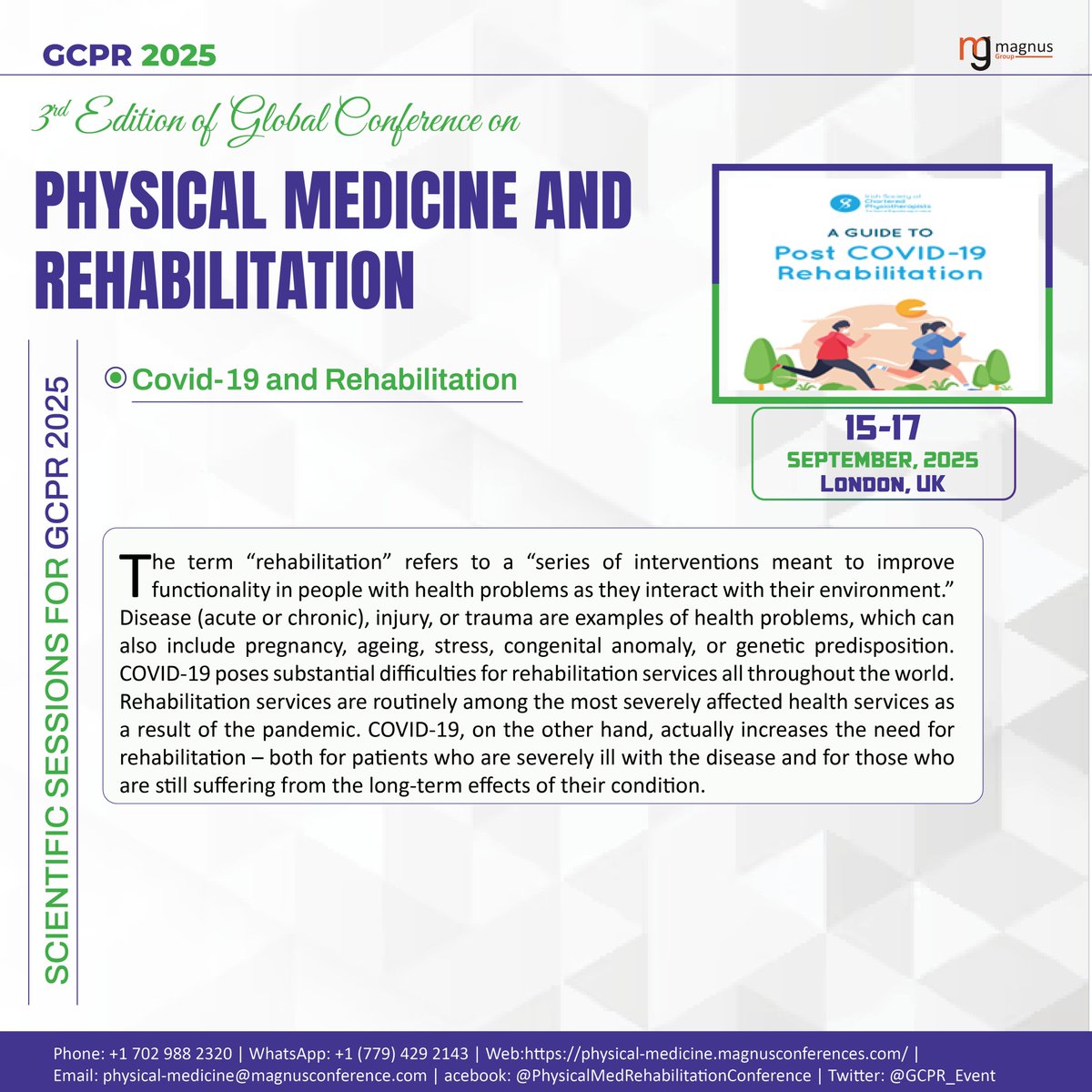 Physical Medicine And Rehabiliation (@gcpr_event) on Twitter photo 🌍Join the <a href="/GCPR_Event/">Physical Medicine And Rehabiliation</a> by <a href="/magnus_group/">Magnus Group</a>!🚨 Connect with experts, present your research in #COVID19andRehabiliation & more.💡 Shape the future of rehab medicine! 📅Sep 15-17, 2025, 🇬🇧London, UK #PhysicalMedicine
👉 Submit Abstract Now:
…ysical-medicine.magnusconferences.com/submit-abstract 🌍Join the <a href="/GCPR_Event/">Physical Medicine And Rehabiliation</a> by <a href="/magnus_group/">Magnus Group</a>!🚨 Connect with experts, present your research in #COVID19andRehabiliation & more.💡 Shape the future of rehab medicine! 📅Sep 15-17, 2025, 🇬🇧London, UK #PhysicalMedicine
👉 Submit Abstract Now:
…ysical-medicine.magnusconferences.com/submit-abstract