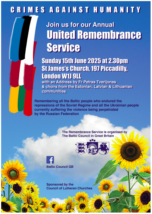 On Sunday 15 June the Baltic Council of Great Britain will be hosting the annual service of remembrance of victims of crimes against humanity in the Baltic states, at St James's Church, Piccadilly 🇱🇹🇱🇻🇪🇪