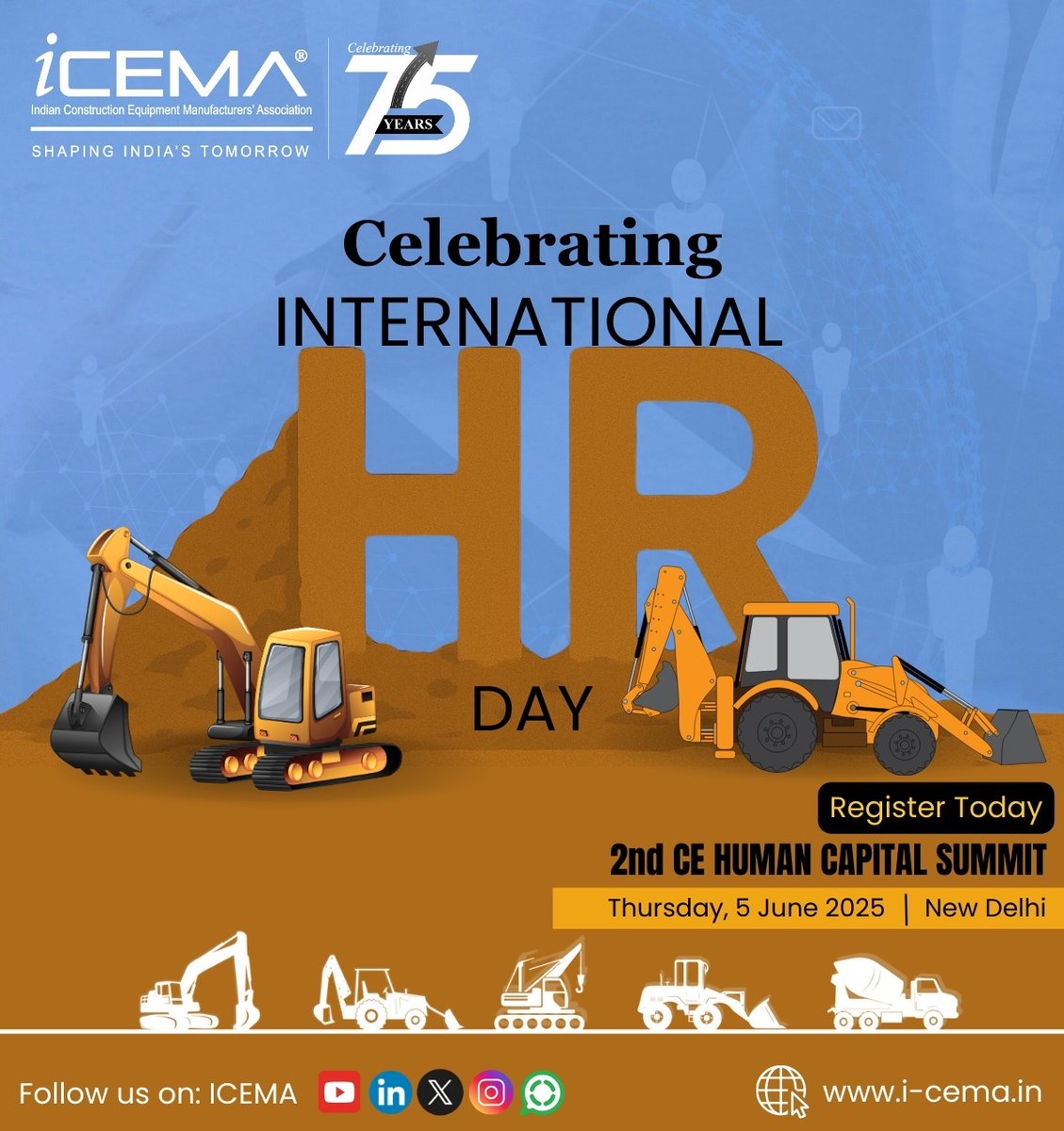 This #InternationalHRDay, As we celebrate their impact today, we’re also excited to bring together industry leaders at our forthcoming 2nd CE Human Capital Summit to continue the conversation.

Register yourself for Summit i-cema.in/2nd-ce-human-c…

#HR  #HRDay #Summit