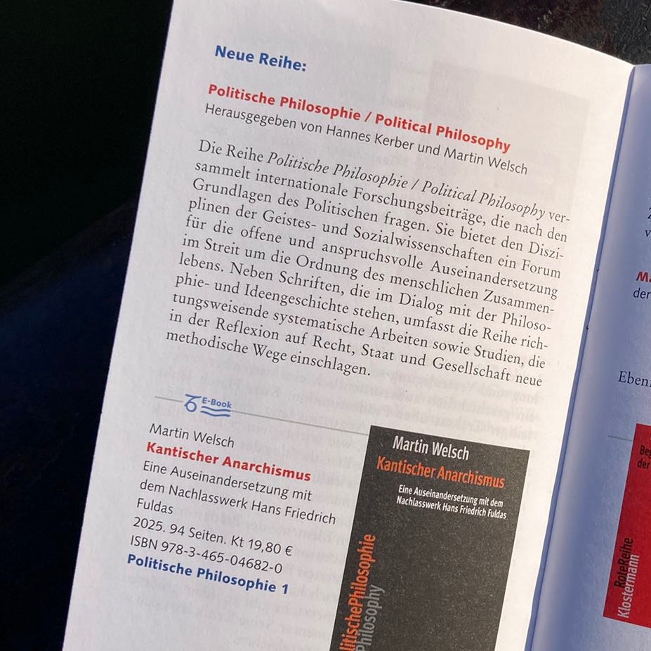 HannesKerber's tweet image. Excited to announce that @welsch_martin and I have launched a new book series with the prestigious German publisher Klostermann: 𝘗𝘰𝘭𝘪𝘵𝘪𝘴𝘤𝘩𝘦 𝘗𝘩𝘪𝘭𝘰𝘴𝘰𝘱𝘩𝘪𝘦 / 𝘗𝘰𝘭𝘪𝘵𝘪𝘤𝘢𝘭 𝘗𝘩𝘪𝘭𝘰𝘴𝘰𝘱𝘩𝘺.
We publish works in German & English. Got an idea? Reach out!