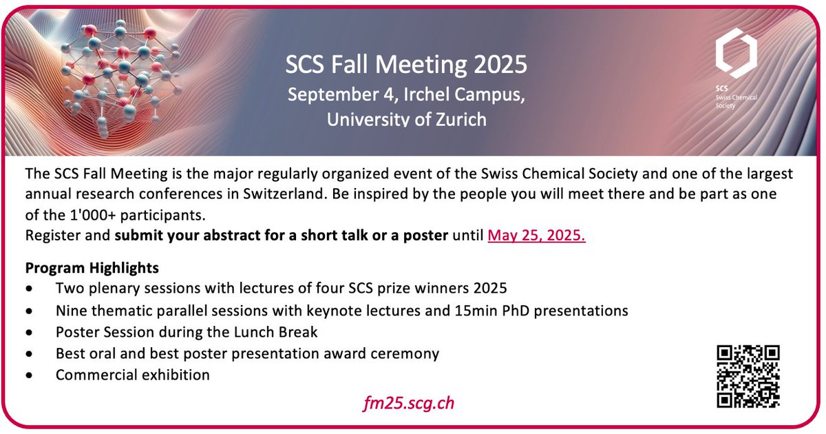 Swiss Chemical Society (@swisschemistry) on Twitter photo 🔔SCS Fall Meeting 2025
🗓️September 4, 2025, <a href="/UZH_en/">University of Zurich</a>
‼️Last Chance to submit your abstract for a talk or a poster‼️
➡️fm25.scg.ch
#fm25 #scs #switzerland #fallmeeting #chemistry #symposia 🔔SCS Fall Meeting 2025
🗓️September 4, 2025, <a href="/UZH_en/">University of Zurich</a>
‼️Last Chance to submit your abstract for a talk or a poster‼️
➡️fm25.scg.ch
#fm25 #scs #switzerland #fallmeeting #chemistry #symposia