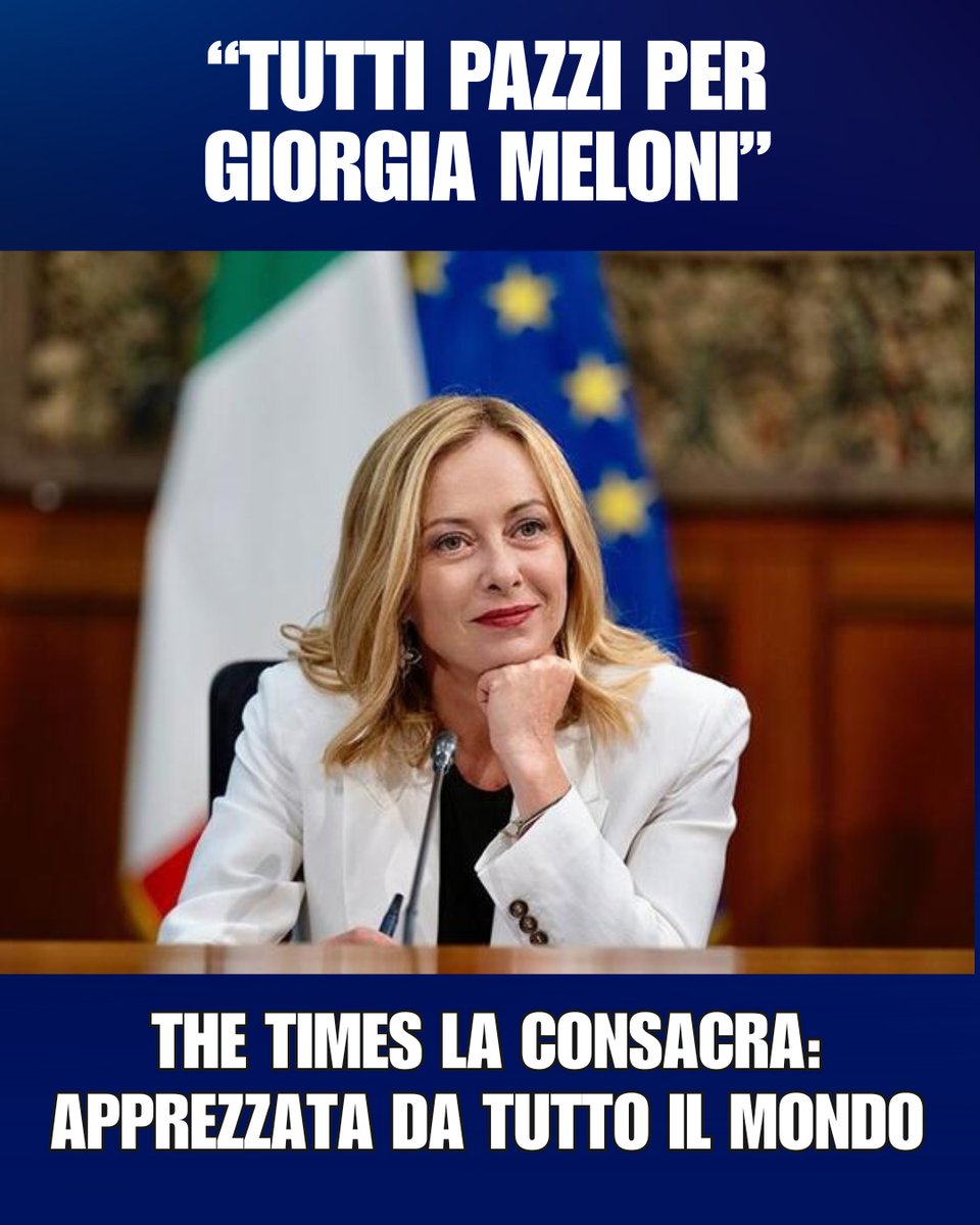 TommasoFoti's tweet photo. 🇮🇹 Determinazione, visione, diplomazia: il quotidiano britannico The Times celebra Giorgia Meloni come una delle figure più forti e influenti della scena politica globale. Una moderna Margaret Tatcher.
Ma alle opposizioni italiane conviene far finta di non vedere. 🙈 https://t.co/pRJ4qGEkRw
