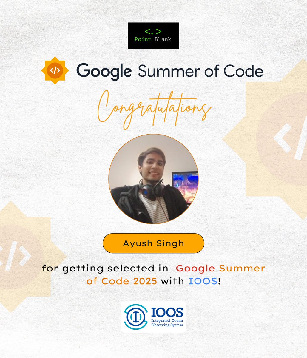 pointblank_club's tweet photo. Point Blank is proud to announce that Ayush Singh has been selected for Google Summer of Code 2025 with IOOS Association!
Let’s celebrate this amazing milestone and wish him the best on his GSoC journey!
#gsoc #gsoc25 #opensource #GSoC25 https://t.co/Yd2A0bGsDi