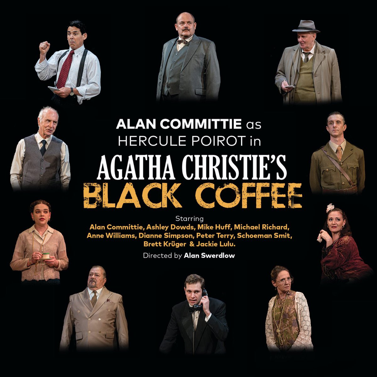 Monte_Theatre (@monte_theatre) on Twitter photo Back on stage tomorrow at 7:30pm
Agatha Christie’s BLACK COFFEE ☕️
Tickets at Webtickets and theatre box office (011) 511 1988
webtickets.co.za/v2/event.aspx?…
#agathachristie
#MustSee
#poirot
#herculepoirot
<a href="/MONTECASINOZA/">MONTECASINO</a> <a href="/PieterToerien/">Pieter Toerien Productions</a> <a href="/webticketsSA/">webtickets.co.za</a> Back on stage tomorrow at 7:30pm
Agatha Christie’s BLACK COFFEE ☕️
Tickets at Webtickets and theatre box office (011) 511 1988
webtickets.co.za/v2/event.aspx?…
#agathachristie
#MustSee
#poirot
#herculepoirot
<a href="/MONTECASINOZA/">MONTECASINO</a> <a href="/PieterToerien/">Pieter Toerien Productions</a> <a href="/webticketsSA/">webtickets.co.za</a>