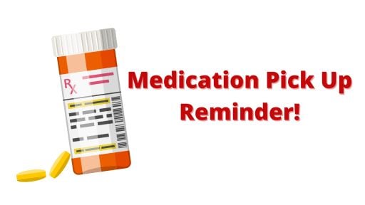 Don’t forget to pick up your child’s medications from Nurse Knowles by 3:00 on Wednesday, May 21.