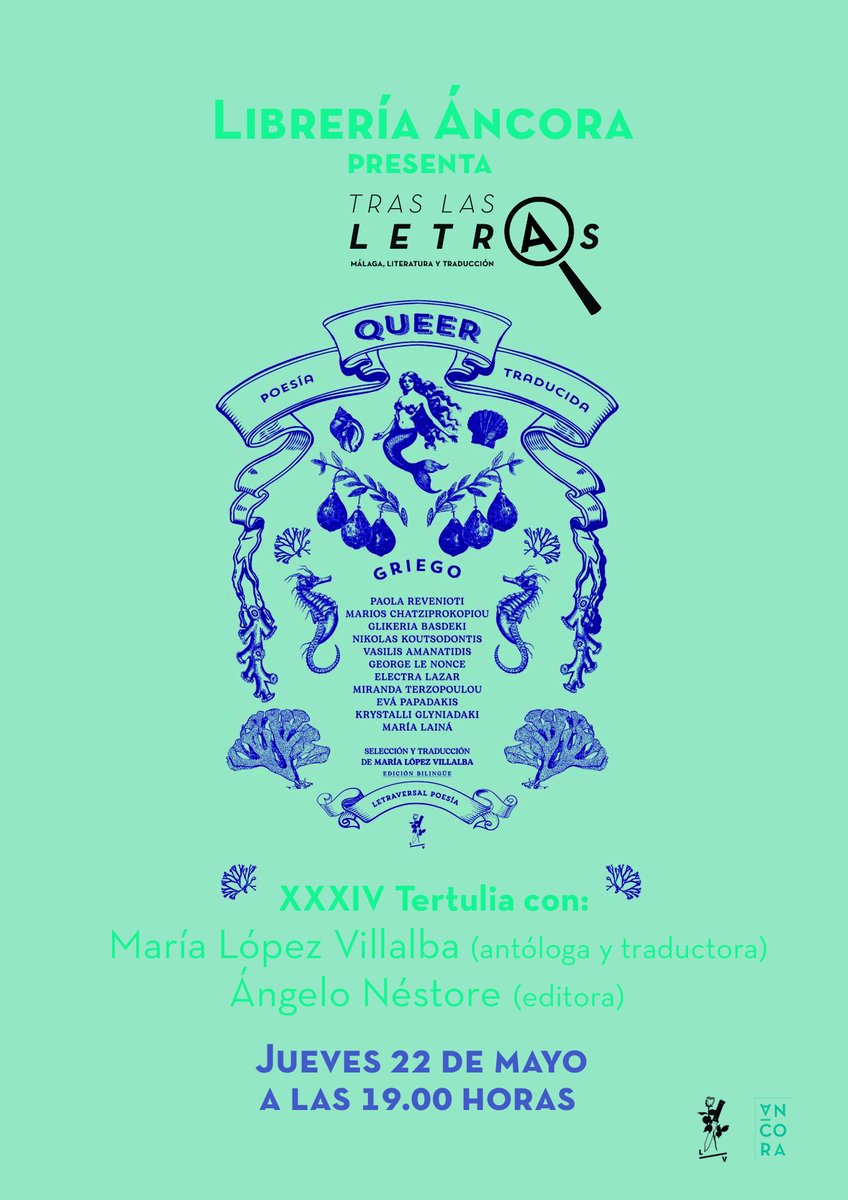 Este jueves: Grecia, poesía, queer, Áncora, traducción. No se puede pedir más. ¡Y si se puede, venid a pedirlo! Os esperamos, a las 19.00 con Tras las letras, y con María López Villalba y <a href="/angelonestore/">Ángelo Néstore</a>.