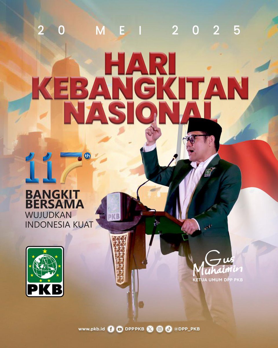 DPP PKB (@dpp_pkb) on Twitter photo Hari Kebangkitan Nasional jadi pengingat pentingnya persatuan. Saatnya bangkit bersama, wujudkan Indonesia yang lebih kuat dan berdaulat. <a href="/cakimiNOW/">A Muhaimin Iskandar</a>
#HariKebangkitanNasional Hari Kebangkitan Nasional jadi pengingat pentingnya persatuan. Saatnya bangkit bersama, wujudkan Indonesia yang lebih kuat dan berdaulat. <a href="/cakimiNOW/">A Muhaimin Iskandar</a>
#HariKebangkitanNasional