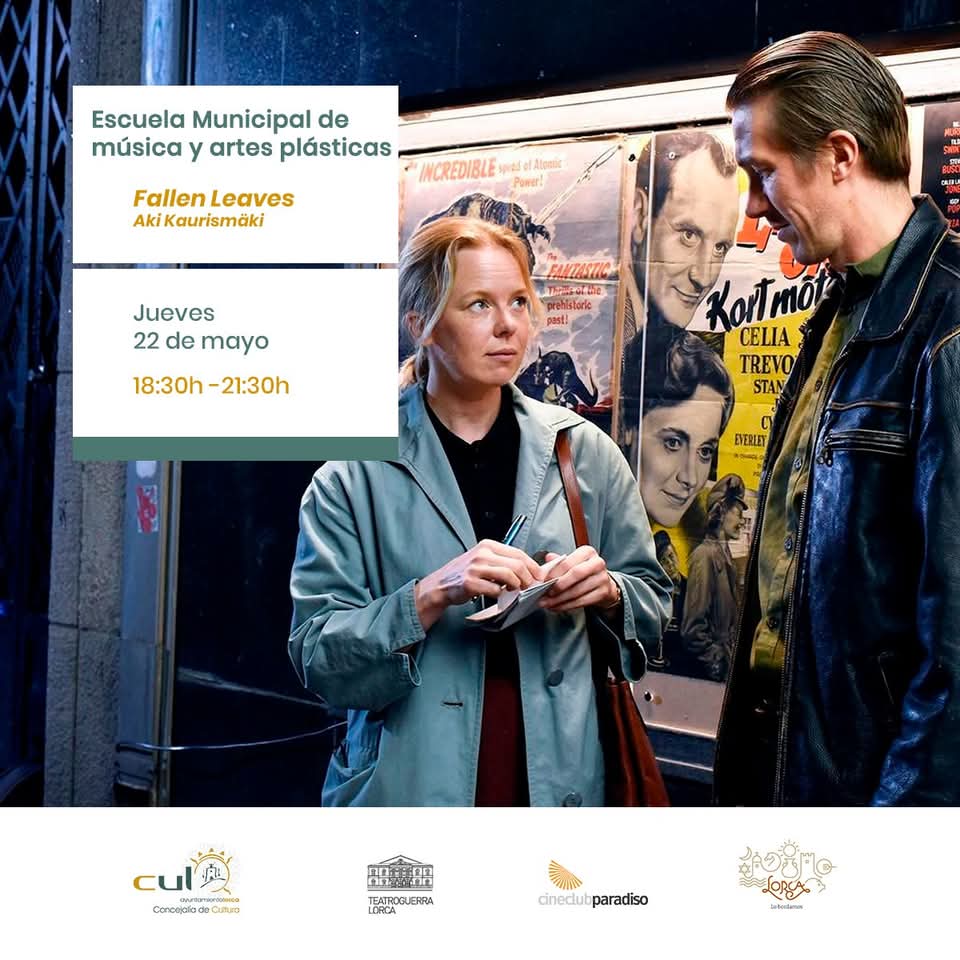 🎬 Esta semana en <a href="/CinecParadiso/">Cineclub Paradiso</a>: "Fallen Leaves" 🍂

Este jueves 🗓️ 22 de mayo, sumérgete en esta joya del cine europeo. 💛🎥

🕡 Pases: 18:30h y 21:30h
📍 Escuela Municipal de Música y Artes Plásticas
🎟️ Entrada gratuita

#CineEnLorca #FallenLeaves #CineEuropeo