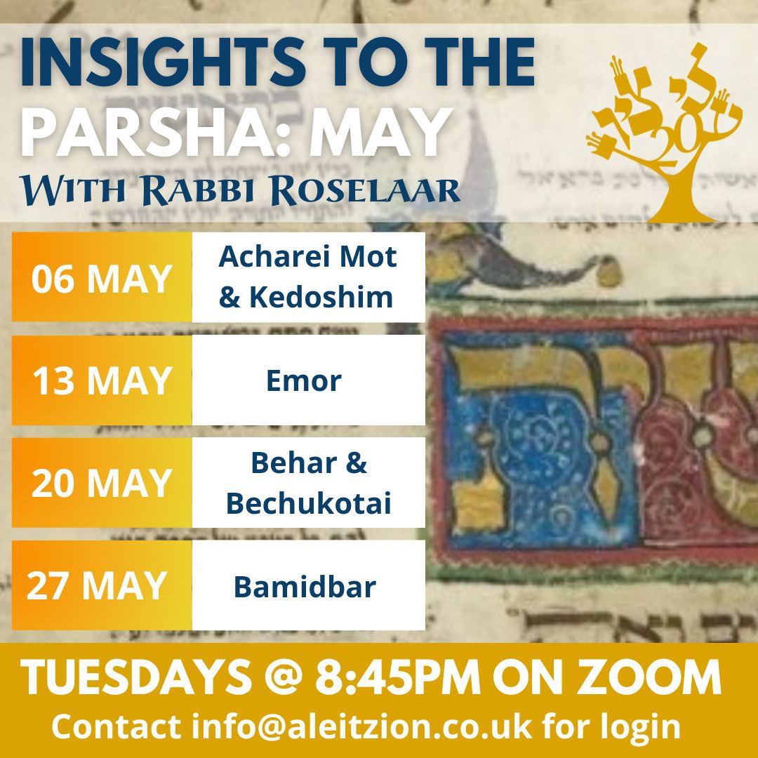 Alei Tzion (@aleitzion) on Twitter photo Rabbi Roselaar’s Parsha shiur takes place on a Tuesday at 20:45 on Zoom. Contact info@aleitzion.co.uk for the login details if you don’t already have them. This week: Behar & Bechukotei. Rabbi Roselaar’s Parsha shiur takes place on a Tuesday at 20:45 on Zoom. Contact info@aleitzion.co.uk for the login details if you don’t already have them. This week: Behar & Bechukotei.