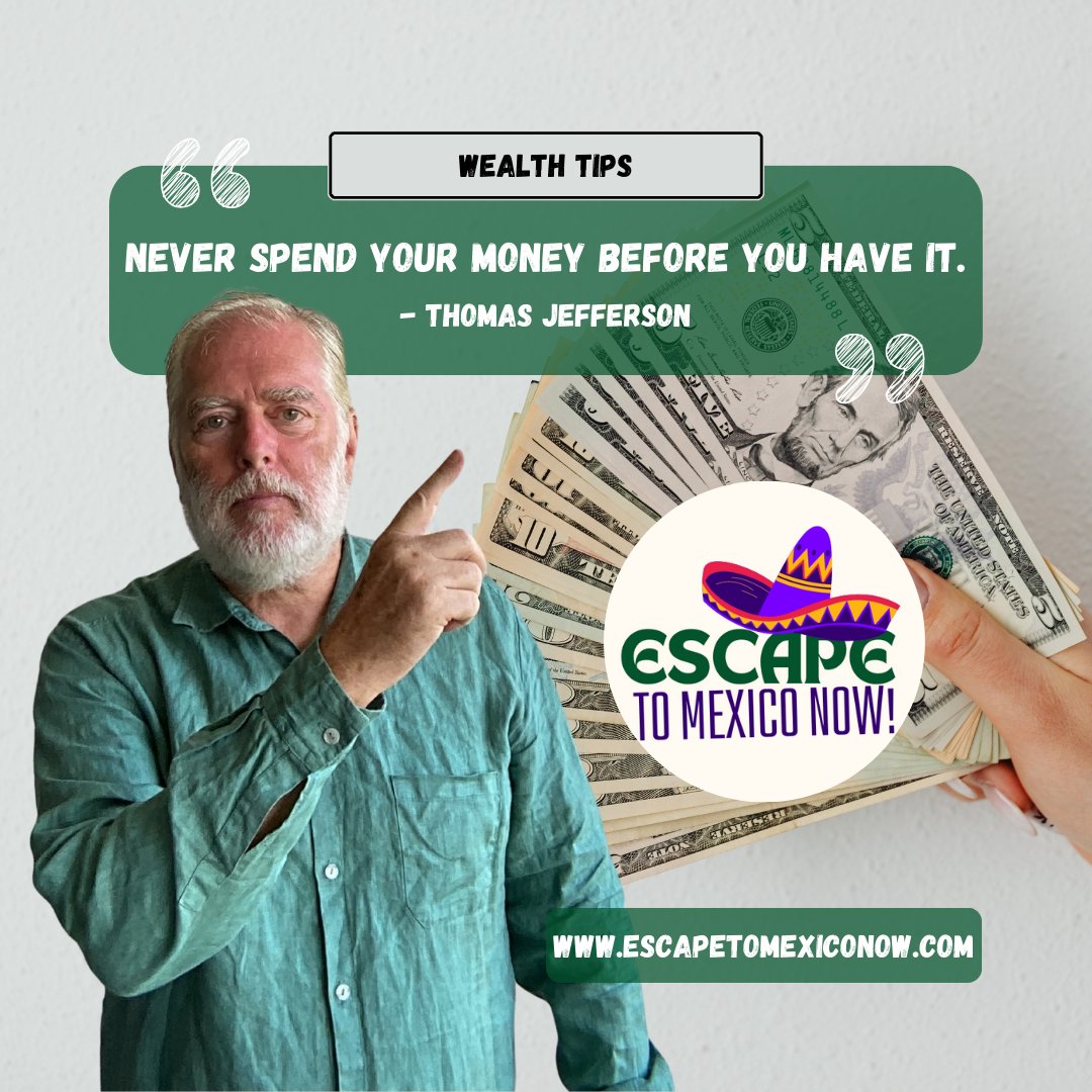 Esc2MxcNow's tweet photo. Earn first, Spend later.
#ScottPaton #EscapeToMexicoNow #Mexico #Wealth #SaveFirst #LiveWithinYourMeans https://t.co/gMgvvBr1DB