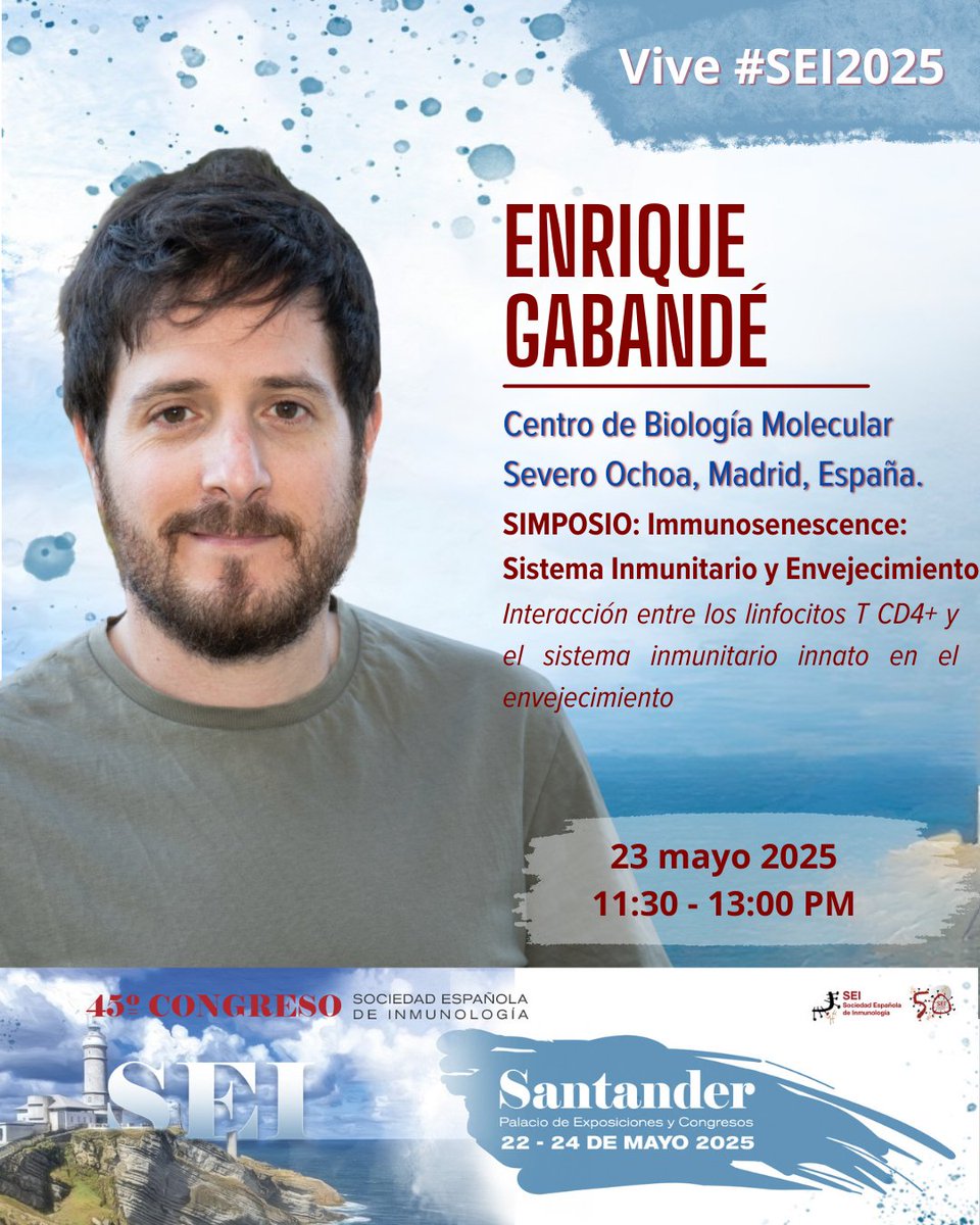 SEInmunología (@seinmunologia) on Twitter photo ⏳¡Faltan 2 días!⌛️#SEI2025
🗣️Enrique Gabandé Rodríguez, investigador postdoctoral en el laboratorio de "Inmunometabolismo e Inflamación" del <a href="/CBM_CSIC_UAM/">Centro de Biología Molecular Severo Ochoa</a> estará con nosotros en el Simposio #Immunosenescence 🚀
📍Santander
🗓️22-24 de mayo
🔗Inscríbete en sei2025.es/inscripcion/ ⏳¡Faltan 2 días!⌛️#SEI2025
🗣️Enrique Gabandé Rodríguez, investigador postdoctoral en el laboratorio de "Inmunometabolismo e Inflamación" del <a href="/CBM_CSIC_UAM/">Centro de Biología Molecular Severo Ochoa</a> estará con nosotros en el Simposio #Immunosenescence 🚀
📍Santander
🗓️22-24 de mayo
🔗Inscríbete en sei2025.es/inscripcion/