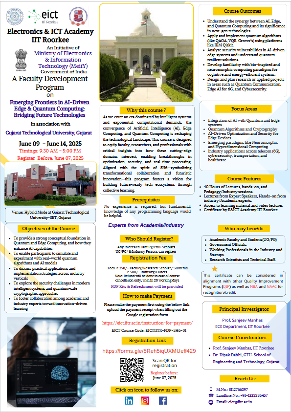 GsetGtu's tweet photo. Exciting Opportunity! Join the Faculty Development Program (FDP) on Emerging Frontiers in AI-Driven Edge &amp; Quantum Computing by Electronics &amp; ICT Academy, IIT Roorkee in collaboration with GTU-SET, Gujarat! https://t.co/Avv9FZaXES