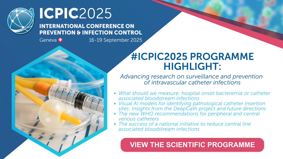 ICPIC_meeting's tweet image. #ICPIC2025 Programme highlight: Advancing research on surveillance and prevention of intravascular catheter infections. 🦠
➡️ View the scientific programme: tinyurl.com/ICPIC-2025-Pro…