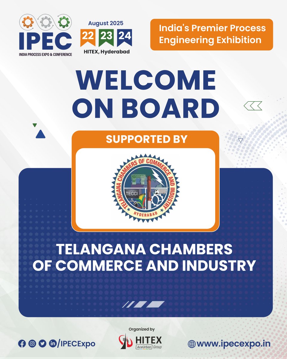 IPEC_EXPO's tweet image. We are delighted to be Supported by Telangana Chambers of Commerce and Industry at IPEC 2025.

#TECCI #telangana #supportingassociation #IPEC2025 #Ipec #processengineering #businessexpo #networkingevent #tradefair #futureofindustry #b2bexpo #industryexperts #expo