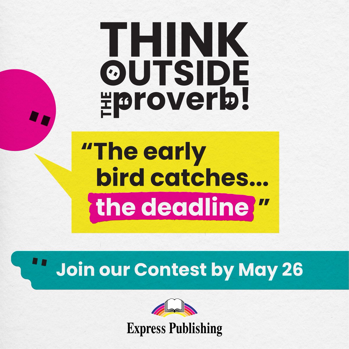 ⏳ Just a few days left to enter!
Give a proverb a twist, then draw it! 🎨
📥 expresspublishing.co.uk/en/blog/think-…
#ThinkOutsideTheProverb #StudentContest #CreativeClassroom #ELT #ExpressPublishing #ClassroomFun