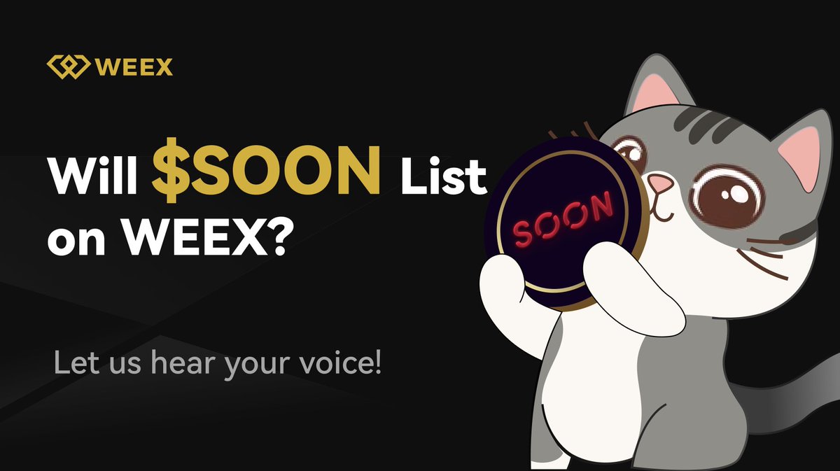 Will $SOON <a href="/soon_svm/">SOON - Solana Optimistic Network (Mainnet Arc)</a> list on #WEEX? 🤔

❤️ Like &amp; RT if you want to see #SOON on #WEEX! Let’s make our voices heard!

$SOON #CryptoCommunity #CryptoNews