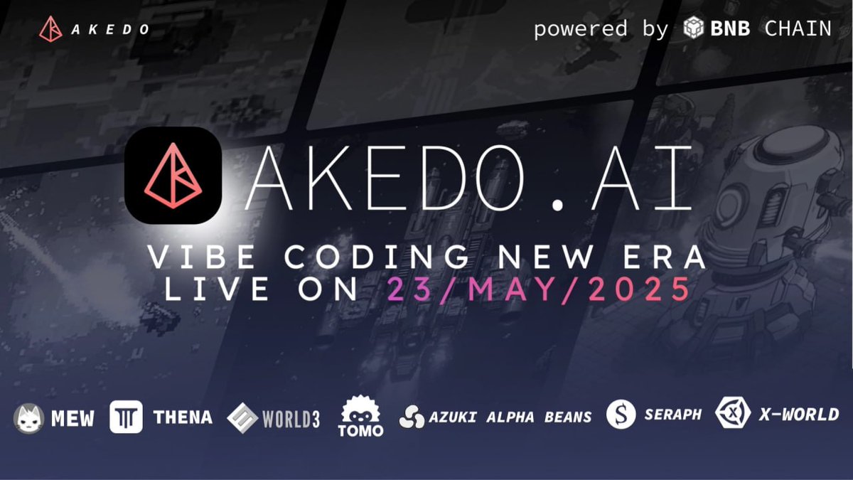 AKEDO Games (@akedofun) on Twitter photo 🎮 Enter the Vibe: AKEDO.AiCreate is dropping May 23 🚀
The countdown is on.
Vibe Coding meets on-chain gaming — a new era begins.
We’re calling on the partner projects for an AI-powered showdown.
<a href="/mew/">MEW</a> <a href="/ThenaFi_/">THENA</a> <a href="/WORLD3_AI/">WORLD3</a> <a href="/tomo_wallet/">Tomo Wallet</a> <a href="/AzukiAlphaBeans/">Azuki Alpha Beans</a> <a href="/Seraph_global/">Seraph</a> 🎮 Enter the Vibe: AKEDO.AiCreate is dropping May 23 🚀
The countdown is on.
Vibe Coding meets on-chain gaming — a new era begins.
We’re calling on the partner projects for an AI-powered showdown.
<a href="/mew/">MEW</a> <a href="/ThenaFi_/">THENA</a> <a href="/WORLD3_AI/">WORLD3</a> <a href="/tomo_wallet/">Tomo Wallet</a> <a href="/AzukiAlphaBeans/">Azuki Alpha Beans</a> <a href="/Seraph_global/">Seraph</a>
