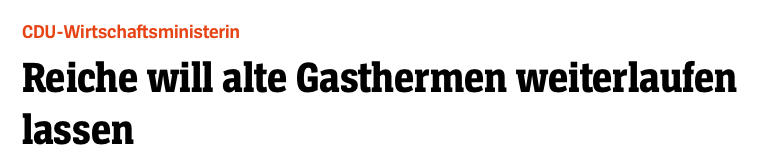In fast ganz Deutschland herrscht Dürre. Putin finanziert seinen Krieg mit dem Gasverkauf. Wärmepumpen und kommunale Wärme machen Heizen sauber &amp; bezahlbar. Aber unsere neue Wirtschaftsministerin will partout die  Abhängigkeit von teurem, dreckigen Gas verlängern.