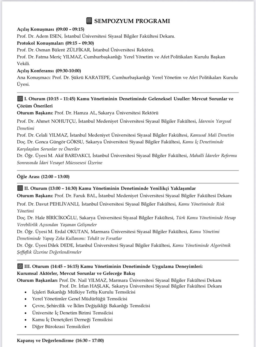Kamu Yönetiminin Denetimi:
Sorunlar, Çözüm Önerileri ve Yenilikçi Yaklaşımlar Sempozyumu konferans salonumuzda başladı. <a href="/IU_Siyasal/">İstanbul Üniversitesi Siyasal Bilgiler Fakültesi</a>