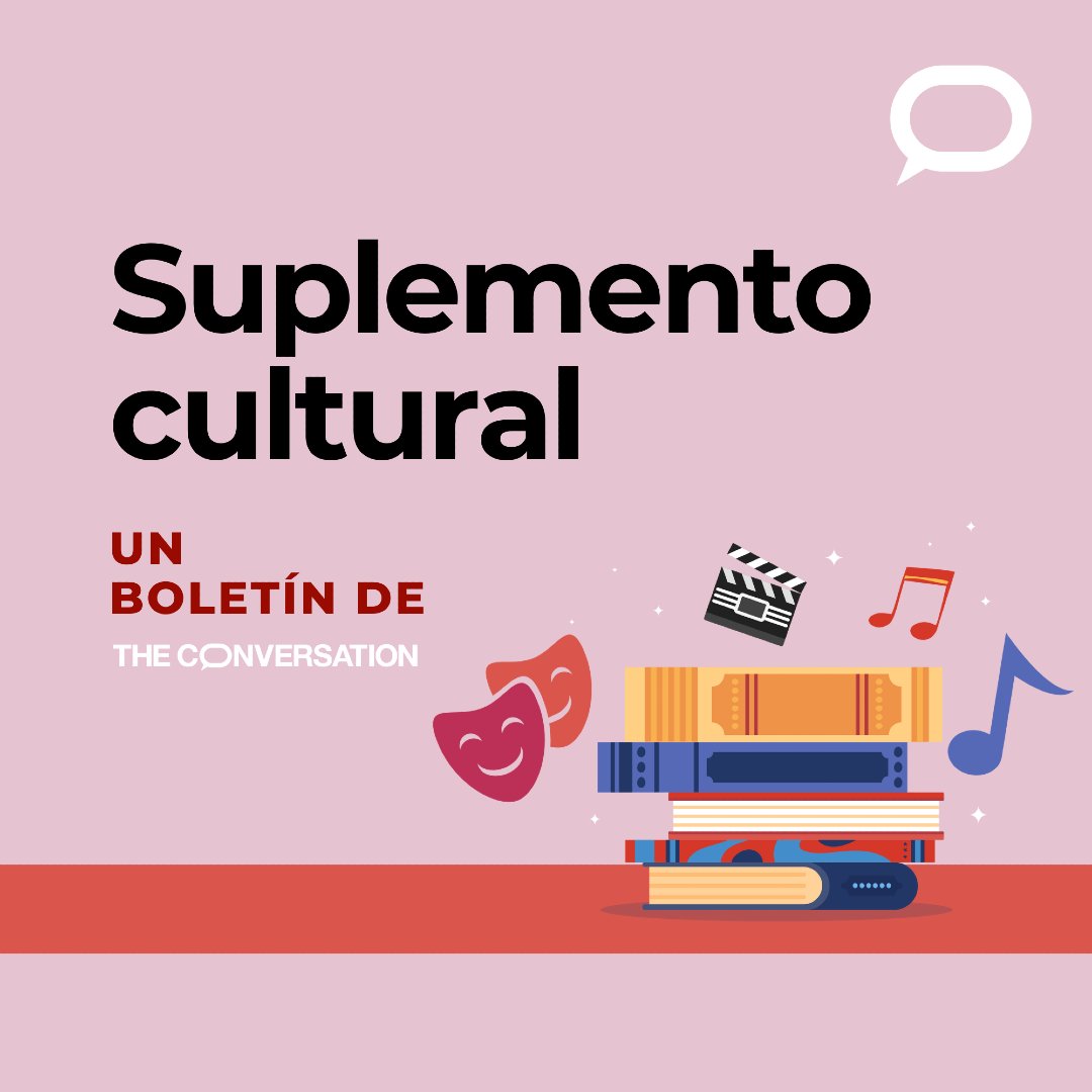 ¿Quieres saber más sobre la actualidad cultural y estar al día de las últimas investigaciones en el sector? 🎬🎭📚

Toda la #Cultura de The Conversation en nuestro boletín gratuito 'Suplemento Cultural': theconversation.com/es/newsletters…