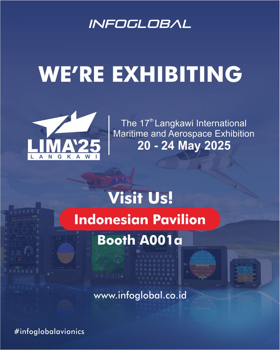 infoglobal_ID's tweet photo. We’re exhibiting at @lima_2025_  – join us for an unforgettable maritime and aerospace showcase!
 Visit our booth to see how we’re driving the future of aerospace technology through cutting-edge avionics innovations.

Visit us: Mahsuri International Exhibition Center 
#lima2025 https://t.co/fvKWIbJjP9