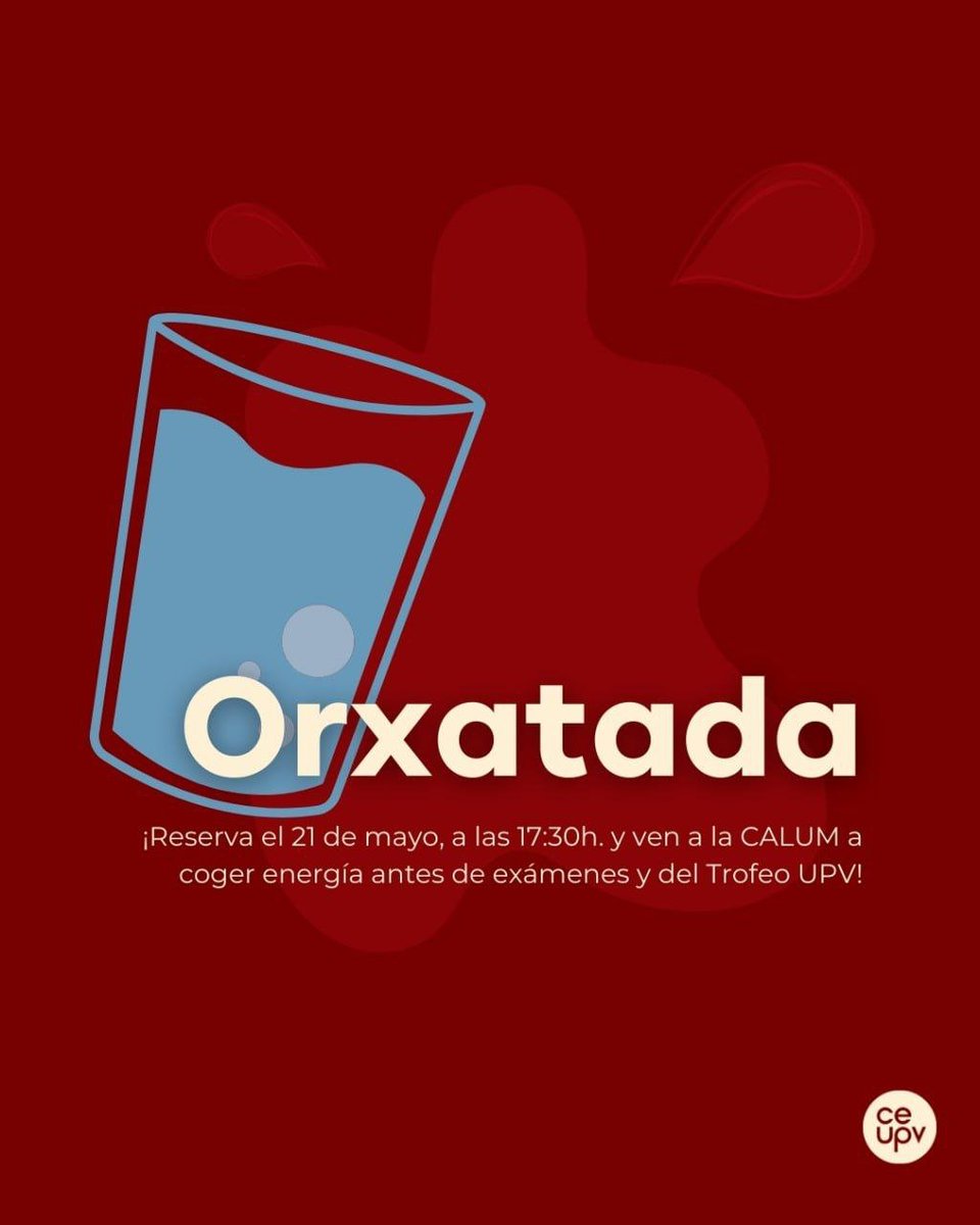 😋 ORXATADA 😋

Vente a recargar las pilas antes del Trofeu UPV y de los exámenes este miércoles 🏃‍♂️

📌 Calum (Edificio 4K)
📅 21 de mayo
⏰ 17:30