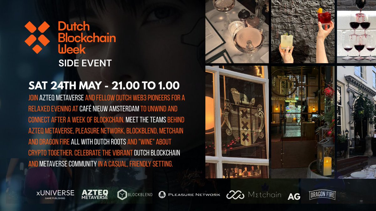 AZTEQ Metaverse - The Power Is Yours (@azteqmetaverse) on Twitter photo Are you enjoying everything going on at <a href="/DutchBlockWeek/">Dutch Blockchain Week</a>? Well, once you have been fully saturated, on Saturday the 24th of May between 21:00 - 01:00 CEST you can meet us at Café Nieuw Amsterdam (West-Indisch Huis) and wine about crypto as official side event 🍷LFG Are you enjoying everything going on at <a href="/DutchBlockWeek/">Dutch Blockchain Week</a>? Well, once you have been fully saturated, on Saturday the 24th of May between 21:00 - 01:00 CEST you can meet us at Café Nieuw Amsterdam (West-Indisch Huis) and wine about crypto as official side event 🍷LFG