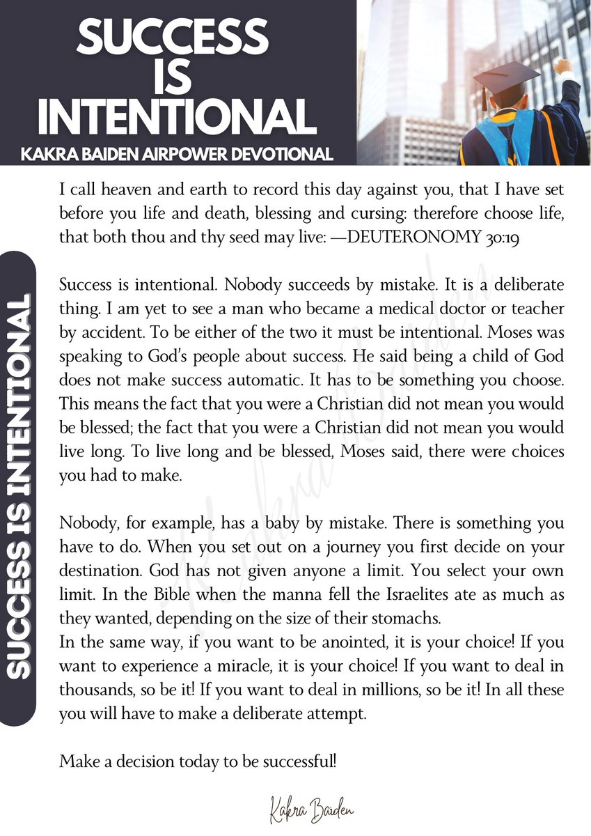 SUCCESS IS INTENTIONAL

#kakrabaiden #devotional #daily