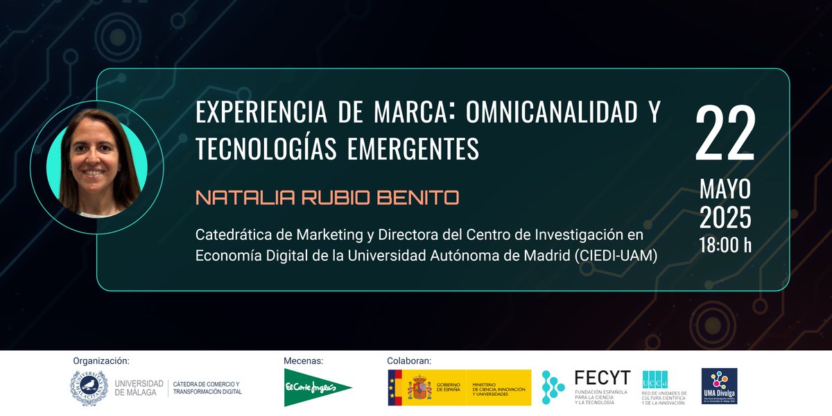 ¿Cómo se construyen las experiencias de marca en un mundo omnicanal y digital?

Este jueves, 22 de mayo, no te pierdas la charla de Natalia Rubio en la sala Ámbito Cultural de El Corte Inglés.

📍 El Corte Inglés, Málaga

🕕 18:00 h.

🎟️ Inscríbete 👉catedracomercio.uma.es/xiii-ciclo-de-…