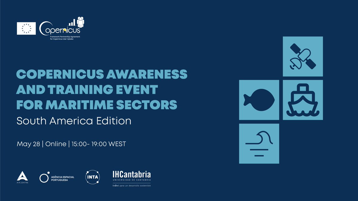 🛰️ Join us on May 28 for our Copernicus Maritime Sectors Training | South America Edition!
Learn how to leverage Earth observation data for Ports, Fisheries &amp; Aquaculture with a very special panel of experts!
Register now 🔗 lnkd.in/eQaKqSdi
EN/ES translation available