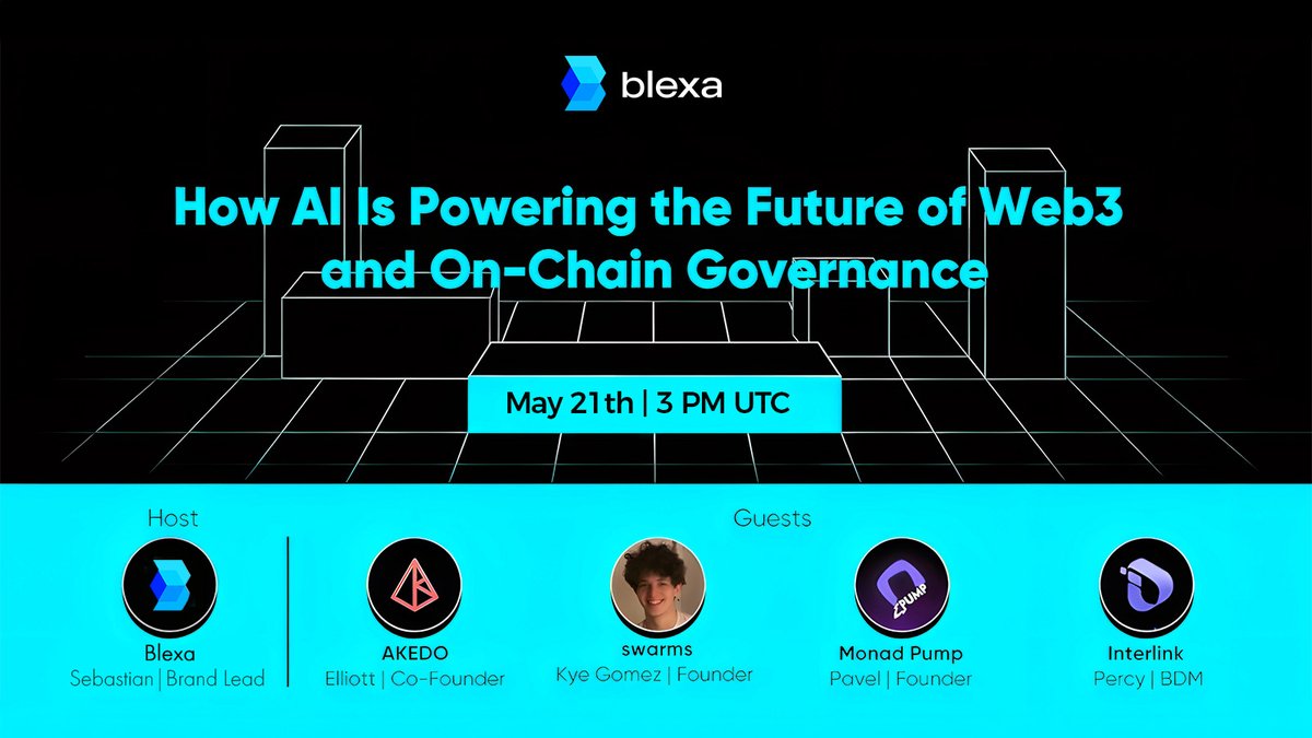 BlexaDeFI's tweet photo. Blexa is hosting a Space with 
@akedofun, @swarms_corp, @MonadPump, and @inter_link to discuss how AI is empowering Web3 and on-chain governance.
🗓 May 21th | 3 PM UTC
Follow me and listen to exciting content!
#Blexa #AI https://t.co/PdnGGN9l2B