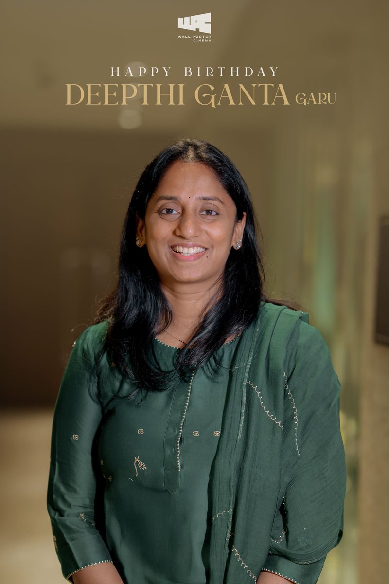 Wishing our dearest producer <a href="/DeepthiGanta1/">Deepthi Ganta</a> Garu a very Happy Birthday. 

Here's to many more years of backing great stories and giving memorable films ✨
