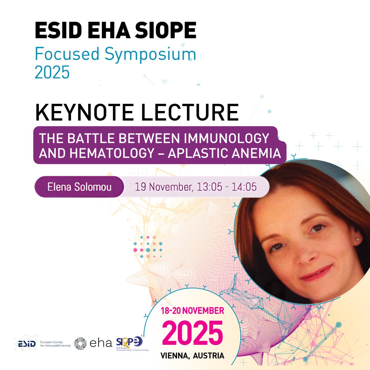 🎤 Keynote: Elena Solomou on Aplastic Anaemia
When the immune system attacks the bone marrow — what comes next?

Explore diagnostics, treatment, and cross-specialty care at the ESID EHA SIOPE Focused Symposium 2025.
📍 Vienna | 18–20 Nov 🔗 interplay.kenes.com #Interplay2025