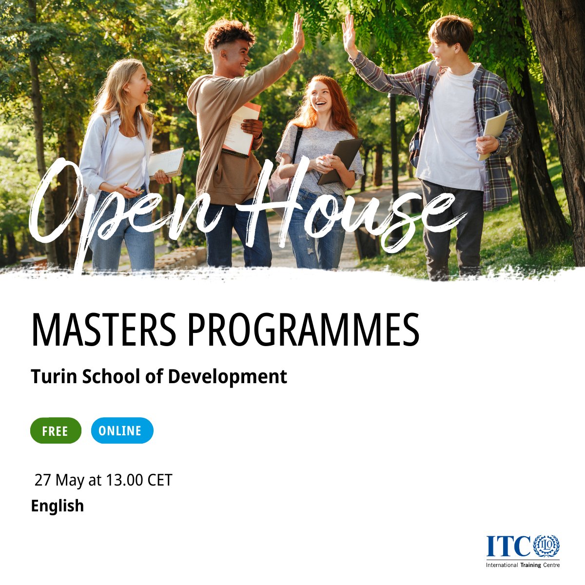 ITCILO's tweet photo. π¨ Join our FREE Virtual Open House on 27 May at 1PM (CET)!
Get to know the #TurinSchoolofDevelopment, explore our #Masters programmes & ask your questions live.
β
1-hour session
π Meet our experts
π¬ Live Q&A
Sign up: https://t.co/pyQnMqYIy5 https://t.co/W6kx0jHFog