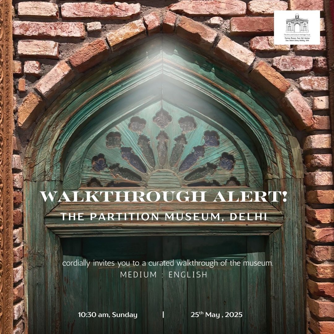 The Partition Museum, Delhi, cordially invites you to join us for a curated walkthrough on Sunday, 25th May at 10:30 am. 

Registration Link: forms.gle/GVcdWH3fAYVoRR…