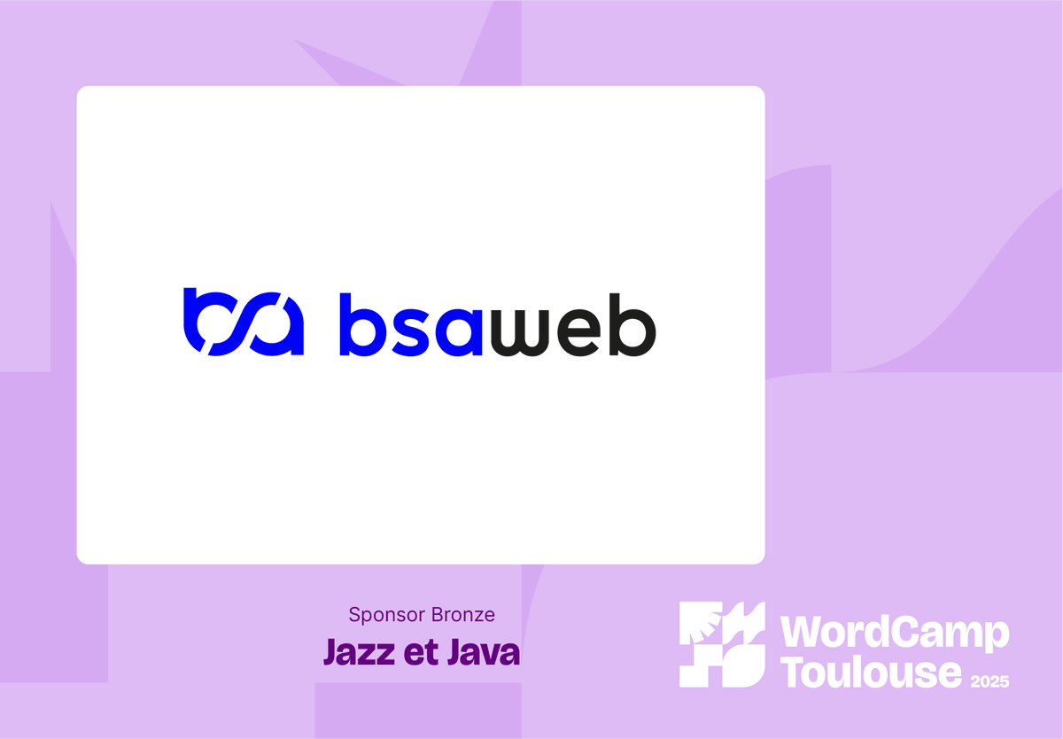 WCToulouse's tweet photo. Merci à notre sponsor Jazz et Java (Bronze) @BsaWeb  web !

Merci pour votre soutien au WordCamp Toulouse !    

📍 RDV le 23 mai  

👉Plus d'info : https://t.co/mGnHtc32ju

#WCToulouse #WordPress #WordCamp #WPFR #WP https://t.co/OeiP1d36WM