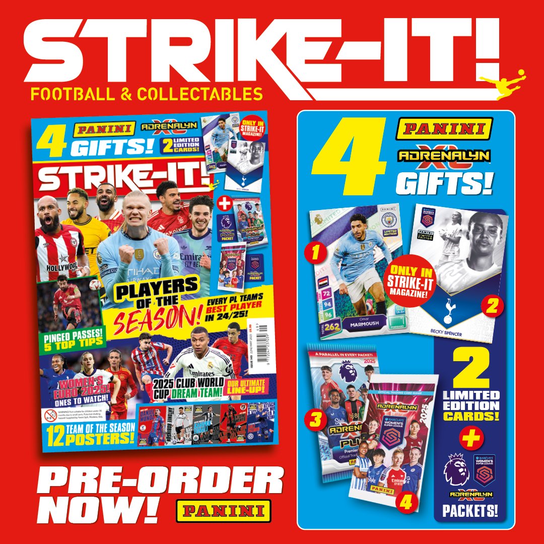The latest issue of Strike-It comes with two EXCLUSIVE Limited Edition cards - Omar Marmoush AND Becky Spencer! You'll also receive a packet of cards for both the Premier League Adrenalyn XL™ PLUS 2025 Official Trading Card Game and the Barclays Women’s Super League Adrenalyn