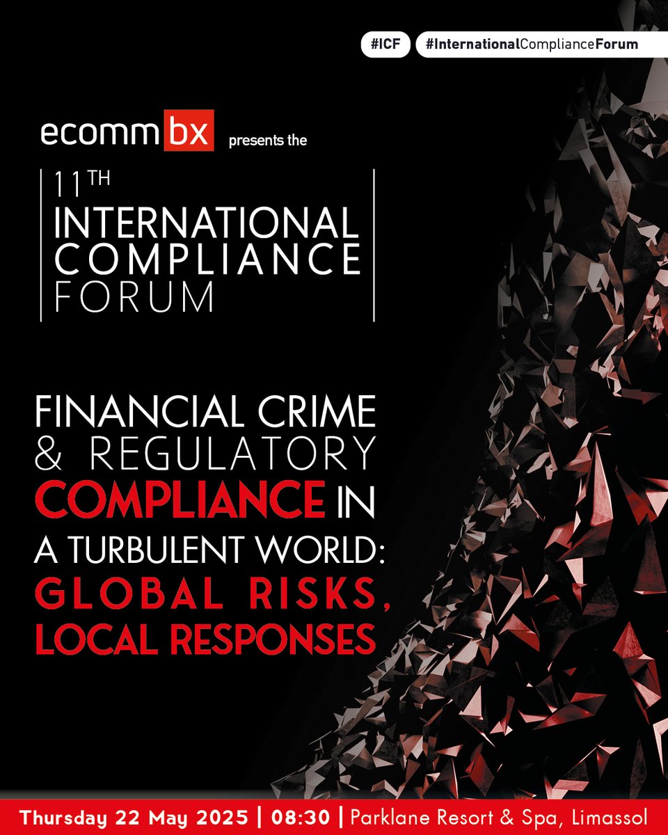 11th International Compliance Forum

22 May 2025
Parklane Resort &amp; Spa, Limassol

More info: compliance.imhbusiness.com

#ComplianceConference #EBA #DigitalFinance #DORA #FinancialRegulation #IMHEvents #Cy