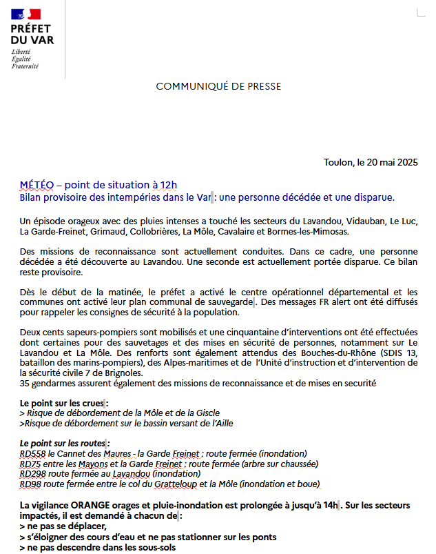 #METEO83 | 🟠Vigilance ORANGE orages et pluie-inondation prolongée jusqu'à 14h.
📌Le point de situation à 12h de la préfecture du #Var sur les intempéries⤵️
➡️Bilan provisoire : une personne décédée et une autre disparue au Lavandou.